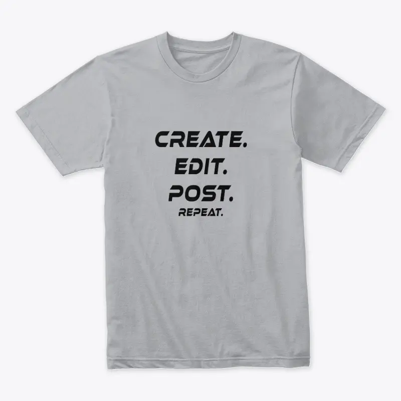 Create. Edit. Post. Repeat.